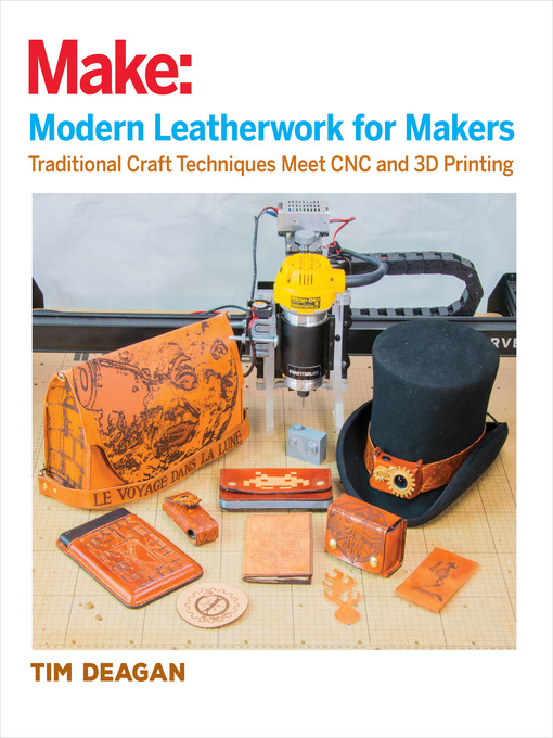 Title details for Modern Leatherwork for Makers by Tim Deagan - Available